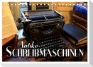 Antike Schreibmaschinen (Tischkalender 2025 DIN A5 quer), CALVENDO Monatskalender