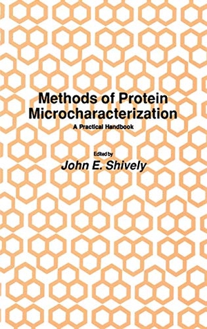 Shively, John E.. Methods of Protein Microcharacterization - A Practical Handbook. Humana Press, 1986.