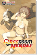 Classroom for Heroes, Vol. 7