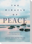 The Miracle of Peace