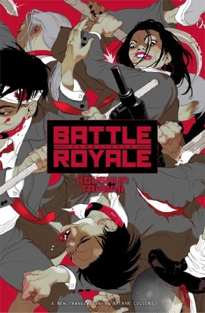Takami, Koushun. Battle Royale: Remastered. Viz Media, Subs. of Shogakukan Inc, 2014.