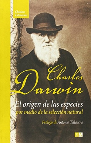 Darwin, Charles. El origen de las especies. Editorial Aldevara, 2009.