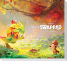The Art & Making of Swapped
