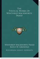 The Poetical Works Of Winthrop Mackworth Praed