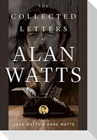 The Collected Letters of Alan Watts