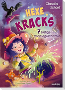 Hexe Kracks - 7 lustige Vorlesegeschichten