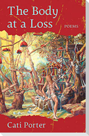 The Body at a Loss