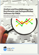 Analyse und Durchführung eines Benchmarks von fachspezifischer Software für FMEA
