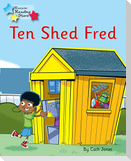 Ten Shed Fred