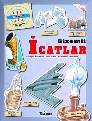 Bergin, Mark. Gizemleri Ögrenelim - Gizemli Icatlar. Teleskop Yayinlari, 2024.