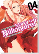 Who Wants to Marry a Billionaire? Vol. 4