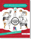 Dog Breeds Pet Fashion Illustration Encyclopedia Coloring Companion Book