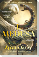 I, Medusa