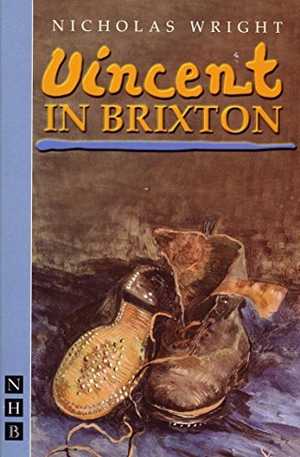 Wright, Nicholas. Vincent in Brixton. Theatre Communications Group, 2002.