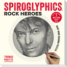 Spiroglyphics: Rock Heroes
