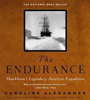 Alexander, Caroline. The Endurance - Shackleton's Legendary Antarctic Expedition. Random House Children's Books, 1998.