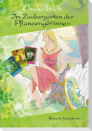 Orakelbuch Im Zaubergarten der Pflanzengöttinnen