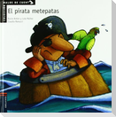 Los piratas metepatas