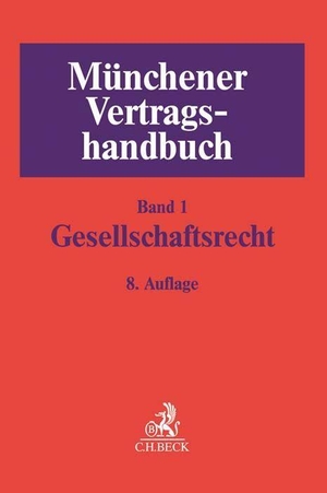 Böhm, Nicolas / Frank Burmeister (Hrsg.). Münchener Vertragshandbuch  Bd. 1: Gesellschaftsrecht. C.H. Beck, 2018.