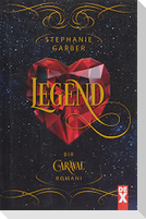 Caraval 2 - Legend