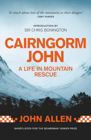 Allen, John. Cairngorm John - A life in mountain rescue. Vertebrate Publishing Ltd, 2023.