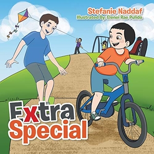 Naddaf, Stefanie. Extra Special. Xlibris, 2017.