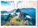 Peru - Das einzigartige Land der Inkas. (Wandkalender 2025 DIN A2 quer), CALVENDO Monatskalender