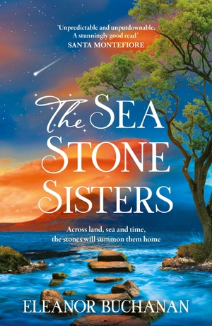 Buchanan, Eleanor. The Sea Stone Sisters - A spellbinding, atmospheric and sweeping epic family saga of love, loss and finding your way home. Headline Publishing Group, 2026.