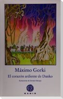 El corazón ardiente de Danko