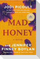 Mad Honey: A GMA Book Club Pick