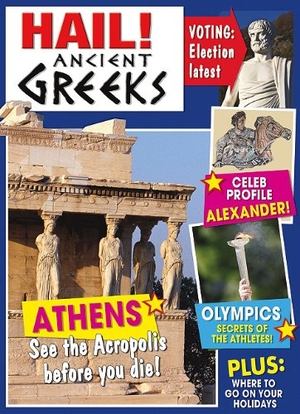 Green, Jen. Hail! Ancient Greeks. Crabtree Publishing Company, 2010.