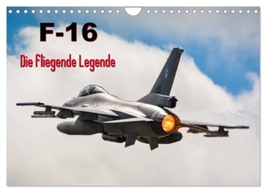 Wenk, Marcel. F-16 Fliegende Legende (Wandkalender 2024 DIN A4 quer), CALVENDO Monatskalender - Der Kampfjet F-16 im Einsatz in aller Welt. Calvendo Verlag, 2023.