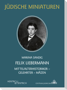 Felix Liebermann
