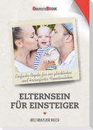 Elternsein für Einsteiger