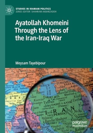 Tayebipour, Meysam. Ayatollah Khomeini Through the Lens of the Iran-Iraq War. Springer International Publishing, 2024.