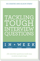 Tackling Tough Interview Questions in a Week