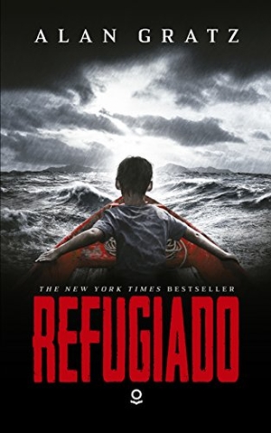 Gratz, Alan. Refugiado. Santillana Educación, S.L., 2018.
