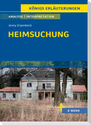 Heimsuchung von Jenny  Erpenbeck - Textanalyse und Interpretation
