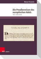 Die Preußenreisen des europäischen Adels