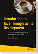 Introduction to Java Through Game Development