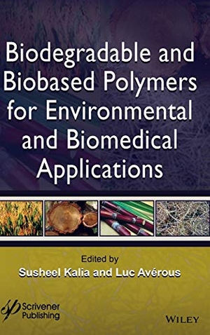Kalia. Biodegradable Bio-based Polymers. John Wiley & Sons, 2016.