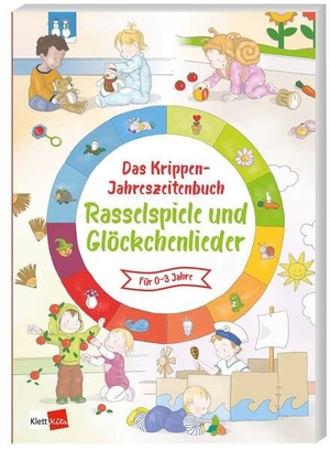 Das Krippen-Jahreszeitenbuch: Rasselspiele und Glöckchenlieder. Klett Kita GmbH, 2024.