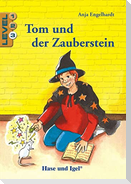 Tom und der Zauberstein / Level 3. Schulausgabe