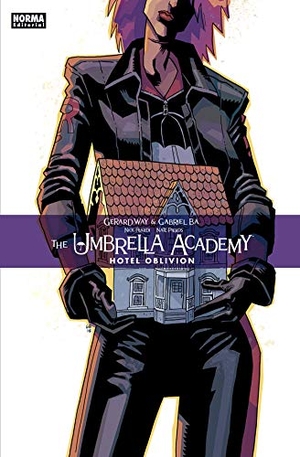 Way, Gerard / Bá, Gabriel et al. The Umbrella Academy 3 : Hotel Oblivion. Norma Editorial, 2020.