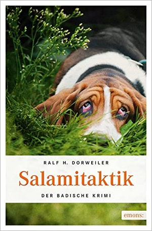 Dorweiler, Ralf H.. Salamitaktik. Emons Verlag, 2013.