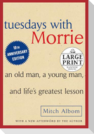 Tuesdays with Morrie