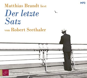Seethaler, Robert. Der letzte Satz - Roman. tacheles, 2020.