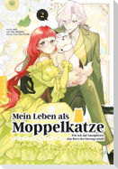 Mein Leben als Moppelkatze - Wie ich auf Samtpfoten das Herz des Herzogs stahl 02