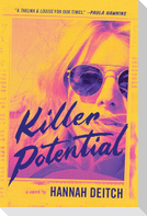 Killer Potential