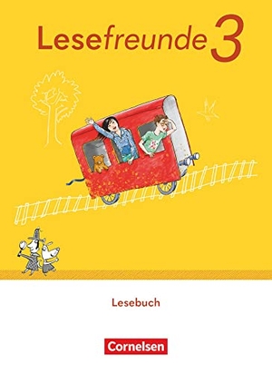 Lesefreunde 3. Schuljahr. Lesebuch mit Lernentwicklungsheft.- Östliche Bundesländer und Berlin. Cornelsen Verlag GmbH, 2023.
